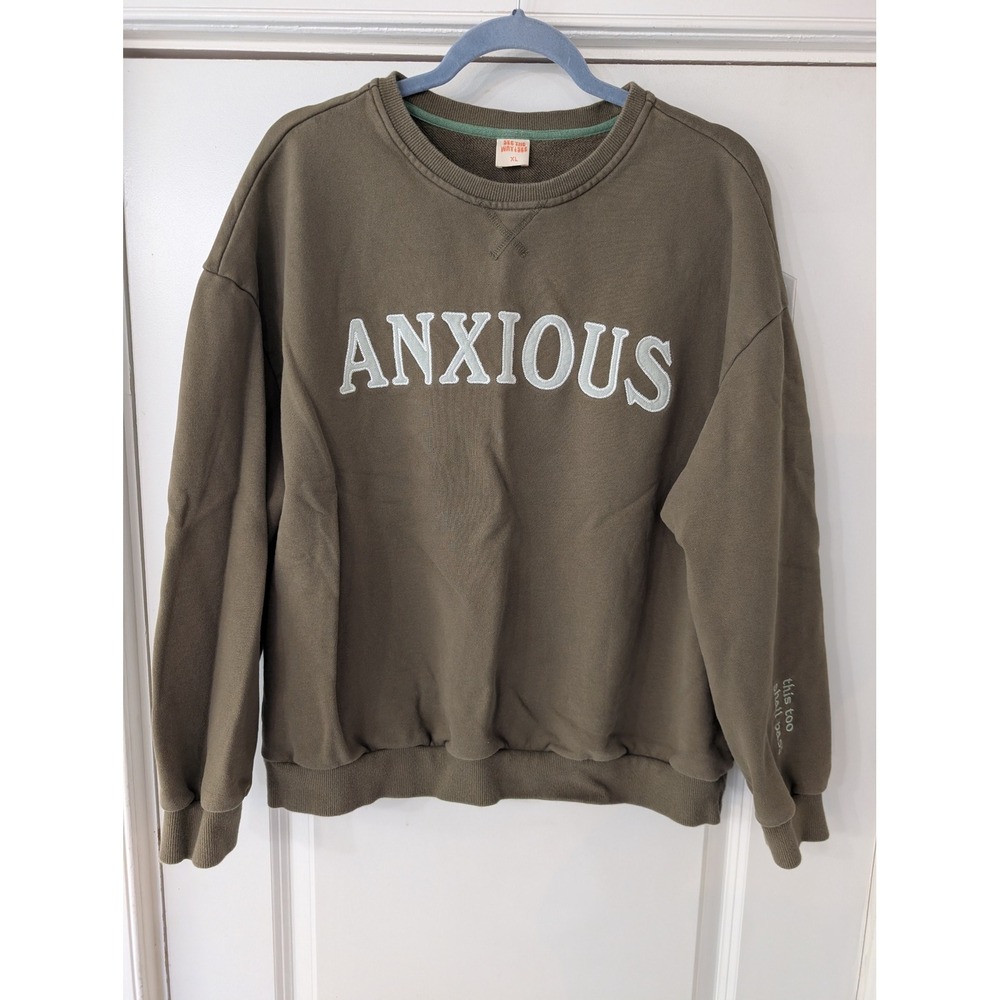 See The Way I See Anxious Embroidered Sweatshirt Olive Green XL Mental Health